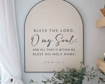 Letrero de madera artesanal con arco, Salmo 103:1 – Decoración moderna de estilo rústico
