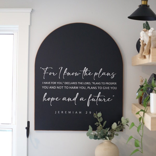 Letrero de pared arqueado - Jeremías 29:11 - Arte mural bíblico - Arte mural para sala de estar - Decoración moderna de granja - Letreros de madera hechos a mano - Regalos únicos