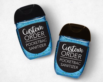 Custom Order - Sanitizer Labels - PocketBac Bath and Body