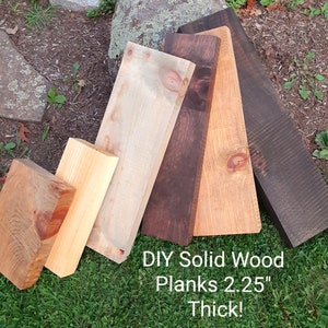 Square Edge Solid Wood Plank Board 2.25 inches thick