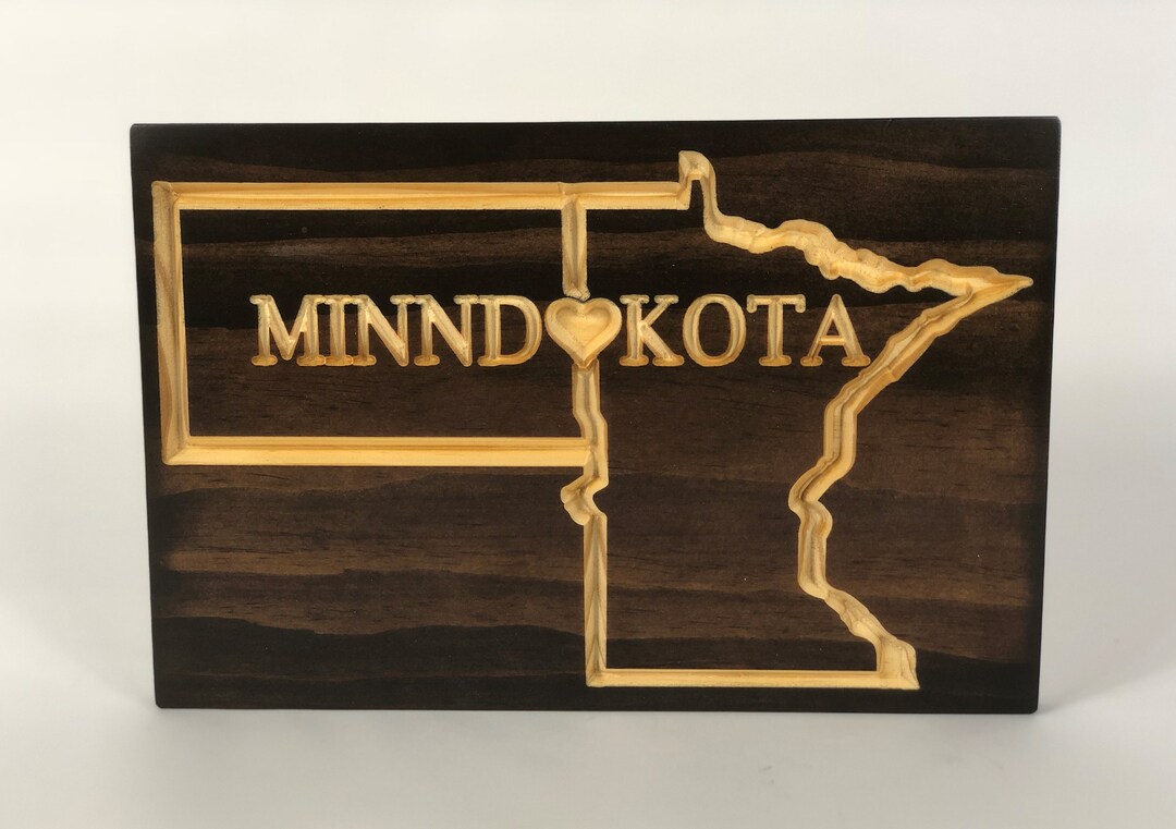 Minndakota Carved Wooden Sign MN ND Sign State Sign Engraved Sign