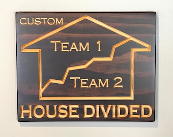House Divided - Custom House Divided - Carved Wooden Sign - Custom Sport Sign - Custom Engraved Sign - Football Sign - Wooden Plaque