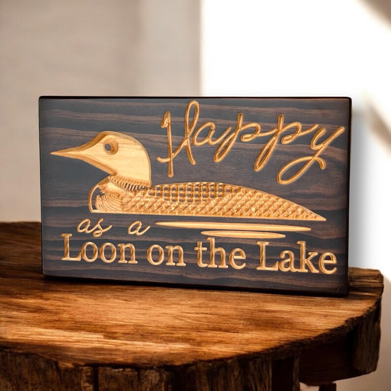 Fancy Loon Lettering Loon Decor Sign- Happy as a Loon - Carved Wood Sign- Cottage Sign ...