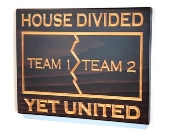 House Divided - Custom House Divided - Carved Wooden Sign - Sport Sign - Engraved Sign - Football - Wooden Plaque - Rustic Custom Wood Sign