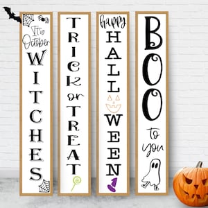 Halloween standing Porch signs - VINYL ONLY, ghosts, witches, holiday decor, spiders, webs, costumes, front porch