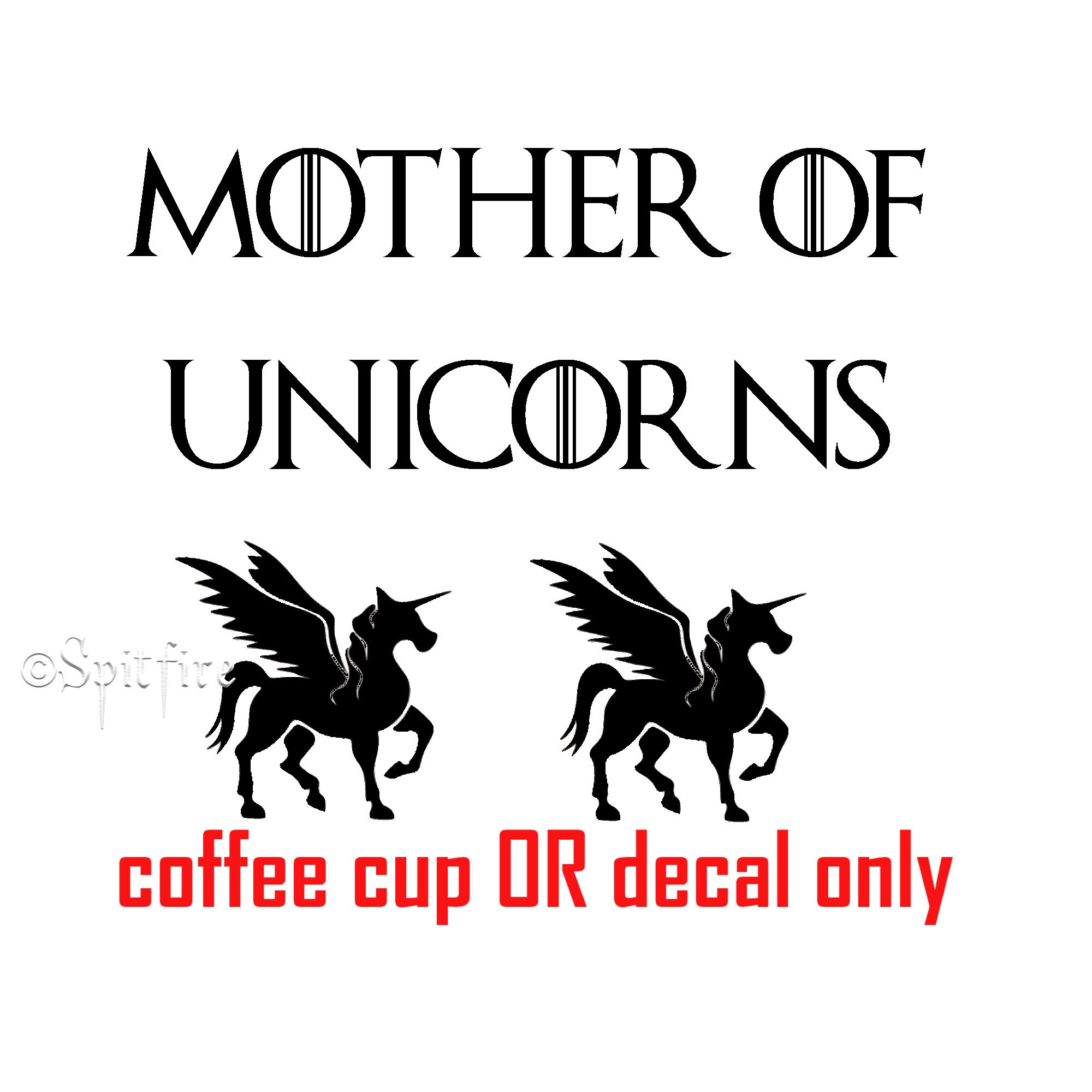 Mother of unicorns vinyl decal coffee cup horses unicorns Etsy