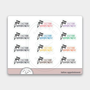 May include: A sheet of stickers featuring tattoo appointment designs. Each sticker has a tattoo machine illustration and the words "TATTOO APPOINTMENT" in various colors. The stickers are on a white background with a pink border.