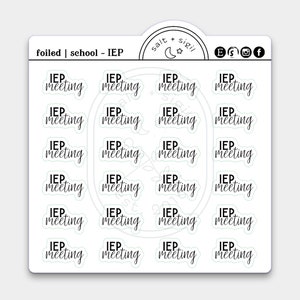 May include: A sheet of planner stickers with the text "IEP meeting" in a handwritten font. The stickers are white with a light green border. The top of the sheet has the text "foiled | school - IEP" and a logo.