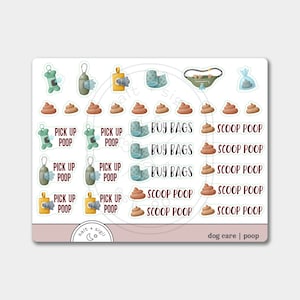 May include: A sticker sheet featuring dog care-themed illustrations. The designs include poop bags, poop scooper, and poop icons. Text includes "Pick Up Poop", "Buy Bags", and "Scoop Poop". The color palette is soft, with greens, browns, and blues.