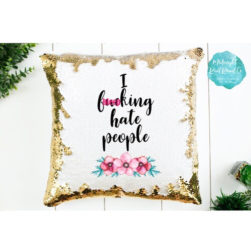 i hate people sequin cushion