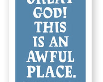 Great God! Limited Edition Silk Screen Fine Art Print - edition of 100 prints