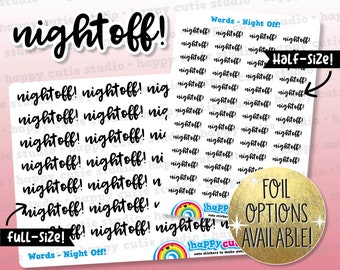 Night Off Words/Banners/Foil Planner Stickers