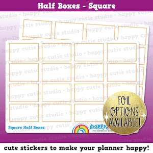May include: Sheets of square half-box stickers with a gold outline. The stickers are white with a gold border. The text "FOIL OPTIONS AVAILABLE!" is on a gold circle. The text "cute stickers to make your planner happy!" is at the bottom.