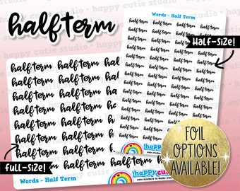 Half Term Words/Functional/Foil Planner Stickers