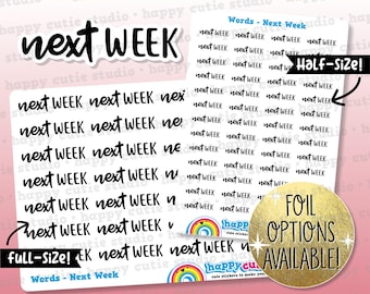 Next Week Words/Functional/Planner Stickers