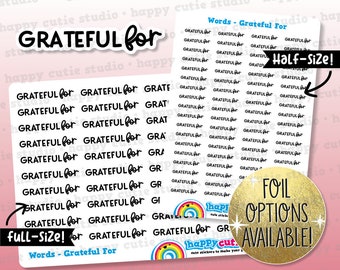 Grateful For Words/Functional/Foil Planner Stickers