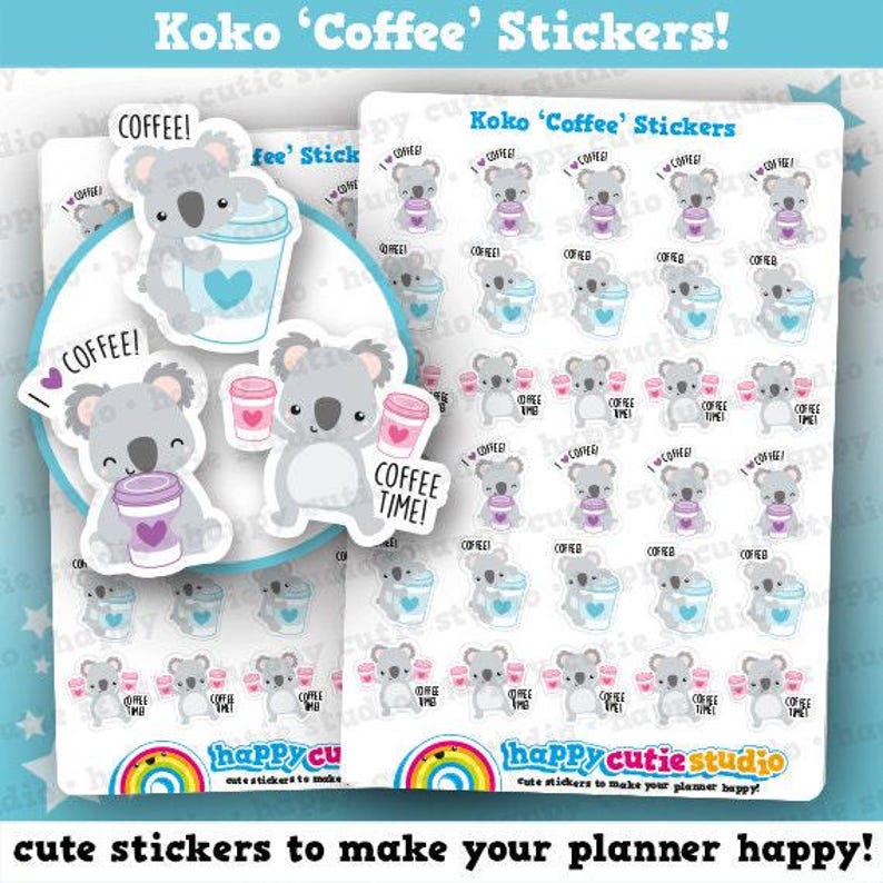 30 Cute Koko the Koala 'coffee' Planner Stickers - Etsy