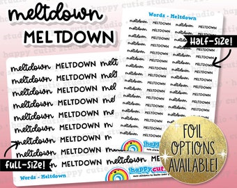 Meltdown Words/Functional/Foil Planner Stickers