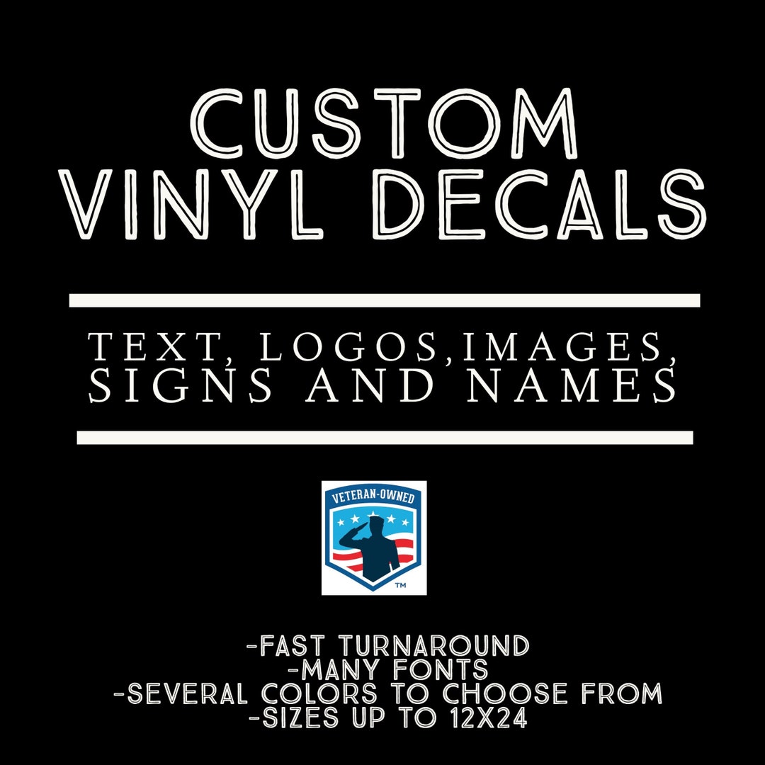 Custom Decals - Choose Your Font, Color, Length - Custom Vinyl Text ...