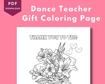 Dance Teacher Gift Coloring Page - Dance Recital Present - Dance Printable - Instant Download