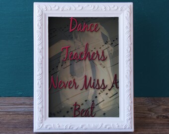Dance Teacher Gift - Printable -End of Year Present - Instant Download - Dance Teacher Appreciation - Dance Instructor Digital Print