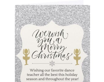 Printable Christmas Dance Teacher Card - A2 -  Digital Print  - Instant Download - Dance Holiday Gift - Thank You Dance Teacher