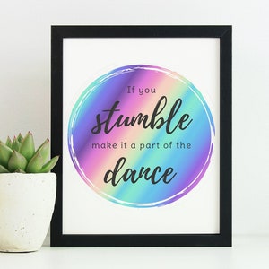 If You Stumble Dance Quote Printable, Dance Recital Gift, Dancer Girly Art, Dance Studio Print, Pretty Dance Decor