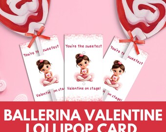 Ballerina Valentine Lollipop Cards - Printable Valentines for Dancers  - Kids Dance Class Cards - Instant Download