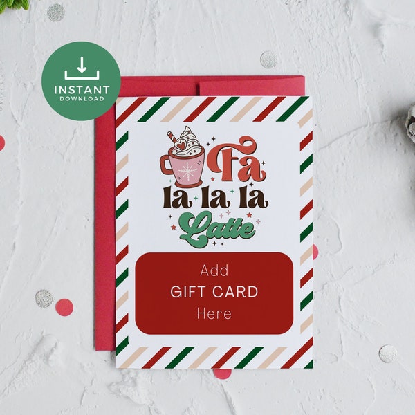 Dance Teacher Gift Card Holder, Printable Christmas Gift Card Holder, Fa La La Latte Holiday Gift Card Holder, 5x7 Gift Card Holder