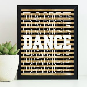 Fun Dance Printable - Gift for Dancer - Downloadable Poster