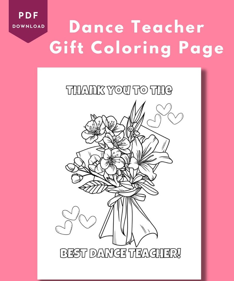Dance Teacher Gift Coloring Page - Dance Recital Present - Dance ...