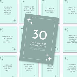 May include: A teal card with the number 30 and the text "Teen Dancer Affirmations" in white. The card is surrounded by other teal cards with positive affirmations. The cards have a white border and star accents.