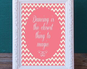 Printable Dance Gift - Dance Recital Present -Dance Digital Print - Dance Print Keepsake  - Gift for Dancer Printable - End of Year Present