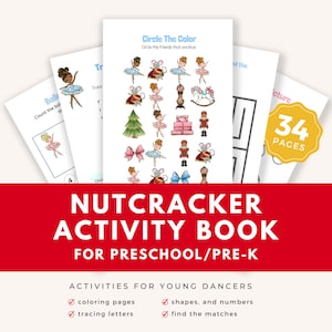 Nutcracker Activity Book,  Preschool and PreK, Dance Class Printables, Dance Worksheets, Tracing, Coloring, Counting Pages, Instant Download