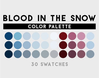 Blut in der Schneefarbe Palette für Procreate, Adobe Photoshop, Adobe Illustrator, Affinität Designer, Affinität Foto
