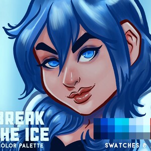 Break The Ice Color Palette For Procreate, Adobe Photoshop, Adobe Illustrator, Affinity Designer, Affinity Photo