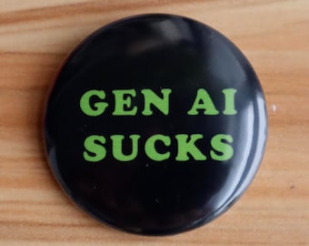 Generative AI Sucks Pin Badge Button
