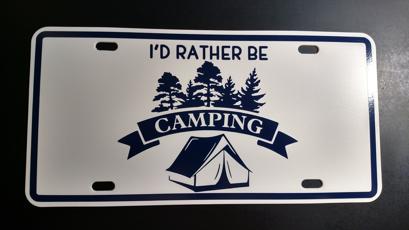 Camping I'd Rather Be Camping License Plate Wilderness Etsy