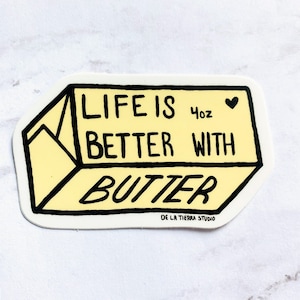 Life Is Better With Butter Cute Laptop Sticker