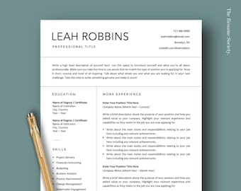 May include: A resume template with the name "LEAH ROBBINS" at the top. The resume includes sections for education, work experience, and skills. A gold pen rests on the lower left corner. The Resume Society logo is in the upper right corner.