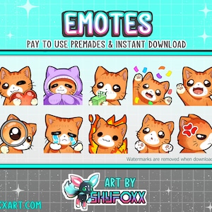 May include: A set of nine orange cat emotes with different expressions, including heart eyes, crying, and angry. The emotes are on a blue and white grid background with the text "EMOTES" and "PAY TO USE PREMADES & INSTANT DOWNLOAD".