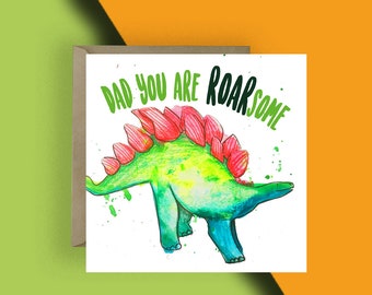 Dad you are Roarsome Card Stegosaurus Dinosaur Greeting Cards