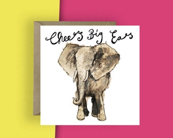 Thank you Elephant Card // Cheers Big Ears Elephant Thank you Greetings Card // / Blank Card // Animal Card