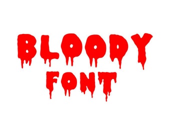 Bloody SVG Font - svg letter -bloody alphabet svg, eps, dxf