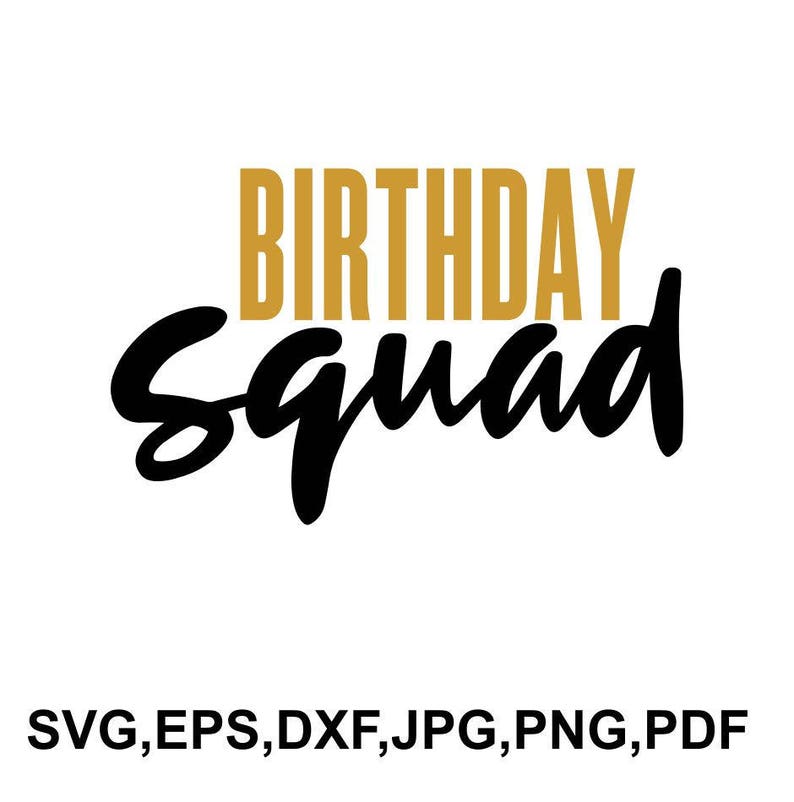 Download Birthday squad svg file birthday squad tshirt design | Etsy