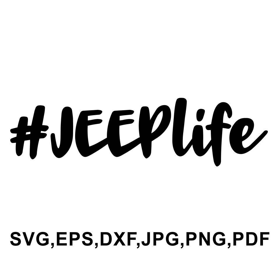Free Free Jeep Life Svg 684 SVG PNG EPS DXF File