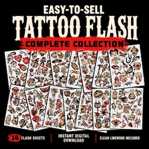 May include: A collection of 14 tattoo flash sheets featuring traditional style illustrations in red, black, and yellow. The text reads EASY-TO-SELL TATTOO FLASH COMPLETE COLLECTION, 14 FLASH SHEETS, INSTANT DIGITAL DOWNLOAD, and CLEAN LINEWORK INCLUDED.