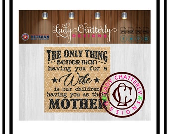 The only thing better than having you for a wife Printable are with printable burlap background