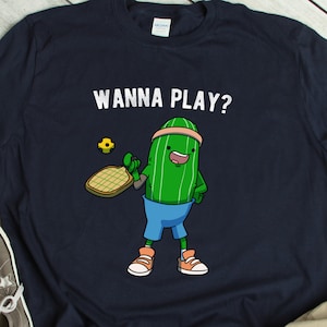 Pickleball Design - Pickle with Racquet and Ball - Wanna Play? Pickleball for Fans and Practitioners of Pickleball players