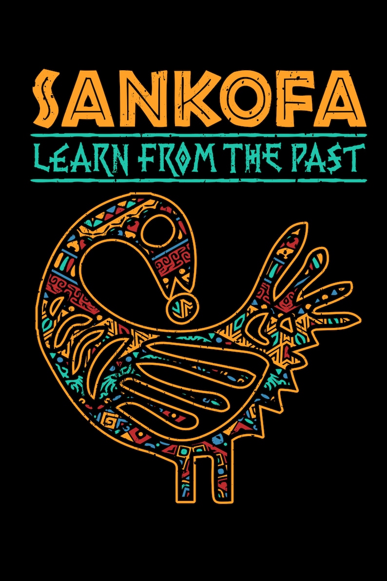 Sankofa African Bird Symbol 'Learn From the Past' for Etsy